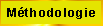 Mthodologie